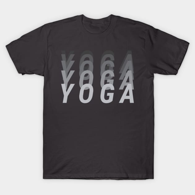 Yoga Yoga Yoga T-Shirt by Coffee Parade